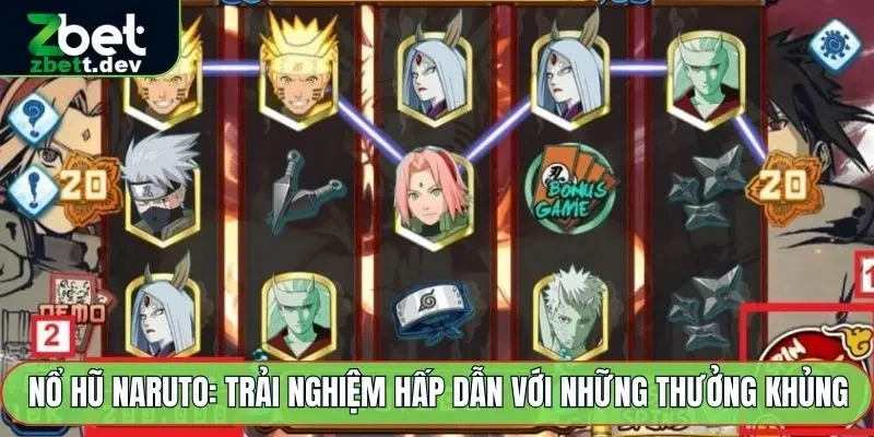 Nổ Hũ Naruto: Trải Nghiệm Hấp Dẫn Với Những Thưởng Khủng 3 Nổ Hũ Naruto